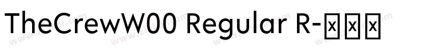 TheCrewW00 Regular R字体转换